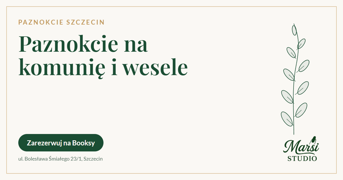 Paznokcie w Szczecinie tanio: co wchodzi w cenę – Marsi Studio Szczecin